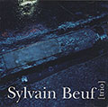 TRIO, Sylvain Boeuf