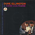 DUKE ELLINGTON & JOHN COLTRANE , John Coltrane , Duke Ellington