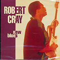 New Blues, Robert Cray