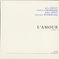 l'amour, Alex Grillo
