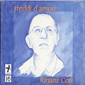 steddi d'amori, Rinatu Coti