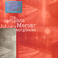 The complete Johnny Mercer Songbooks, Anita O'Day ,  ¬ Various Artists