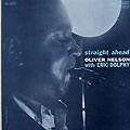 Straight ahead, Eric Dolphy , Oliver Nelson