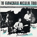 The Giancarlo Nicolai Trio, Giancarlo Nicolai