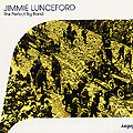 the Perfect Big Band, Jimmie Lunceford