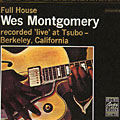 Full house, Wes Montgomery