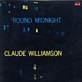 Round midnight, Claude Williamson