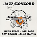 Jazz / Concord, Ray Brown , Herb Ellis , Jake Hanna , Joe Pass