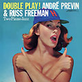 Double play, Russ Freeman , Andre Previn