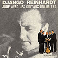 Django Reinhardt joue avec les Guitars Unlimited,  Les Guitars Unlimited , Django Reinhardt