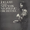 Joel Kaye and his New York Neophonic Orchestra, Joel Kaye