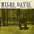 Miles Davis and Milt Jackson All Star Sextet / Quintet, Miles Davis