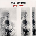 Pop wine, Ted Curson
