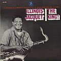 The King !, Illinois Jacquet