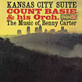 Kansas City Suite - the music of Benny Carter, Count Basie