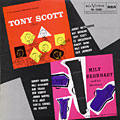 Tony Scott Septet / Milt Bernhart and his orchestra, Milt Bernhart , Tony Scott