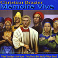 mmoire vive, Christian Brazier