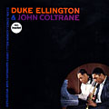 Duke Ellington & John Coltrane, John Coltrane , Duke Ellington