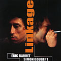 Linkage, ric Barret , Simon Goubert