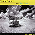 Here we are,  Jazz Surge , Chuck Owen