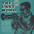 The Last Word, Milt Jackson , Howard McGhee