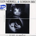 No tears no goodbyes, Helen Merrill