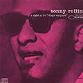 A night at the Village Vanguard volume 1, Sonny Rollins