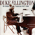the British connexion 1933 - 1940, Duke Ellington