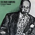 Hollywood Stampede, Coleman Hawkins