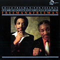 Freeman & Freeman, Chico Freeman , Von Freeman