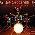 avenue des diables blues, Andre Ceccarelli