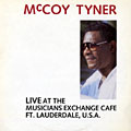 Live at the musicians exchange Cafe Ft.Lauderdale, USA, McCoy Tyner