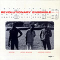 Revolutionary Ensemble, Jerome Cooper , Leroy Jenkins ,  Sirone