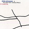 It is written, Peter Apfelbaum ,  The New York Hieroglyphics