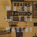 where in the world, Bill Frisell