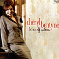 let me off uptown, Cheryl Bentyne