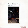 My standard, Paul Bley