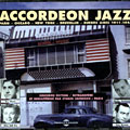 Accordon Jazz 1911 - 1944, Tony Murna , George Shearing , Gus Viseur
