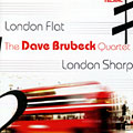 London flat, London Sharp, Dave Brubeck