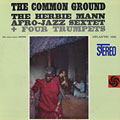 The common ground, Herbie Mann