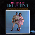 The soul of Ike & Tina Turner, Ike Turner , Tina Turner