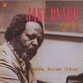 Family man, Jaki Byard