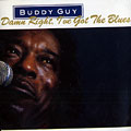 Damn Right, I've Got The Blues, Buddy Guy