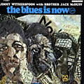 The Blues Is Now, Jack Mc Duff , Jimmy Witherspoon