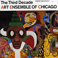 The third decade,  Art Ensemble Of Chicago