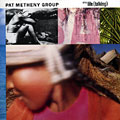 still life (talking), Pat Metheny