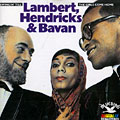 Swingin' till the girls come home, Yolande Bavan , Jon Hendricks , Dave Lambert