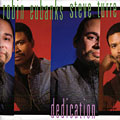 Dedication, Robin Eubanks , Steve Turre