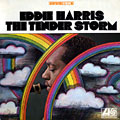 The tender storm, Eddie Harris
