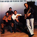 Major changes, Frank Morgan , McCoy Tyner